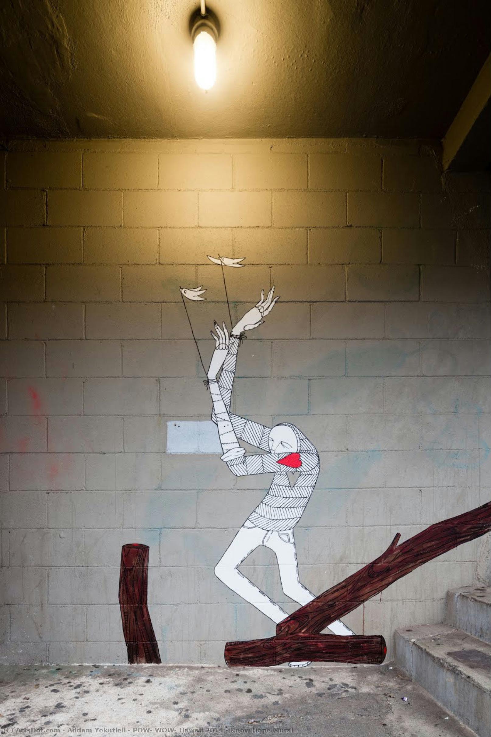 Pow! Wow! Hawaii 2014 - Know Hope Mural — Addam Yekutieli