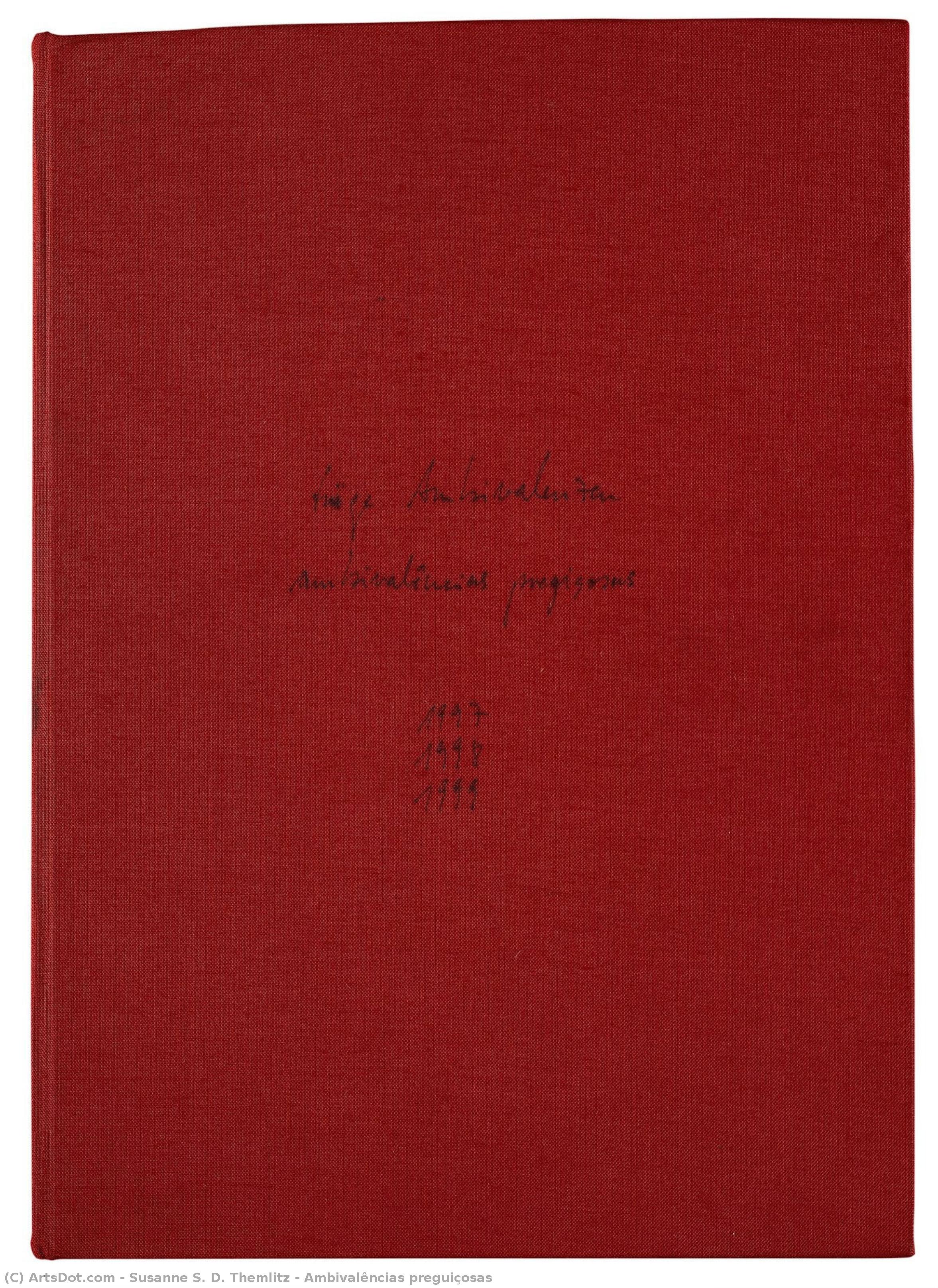 Ambivalências Preguiçosas — Susanne S. D. Themlitz