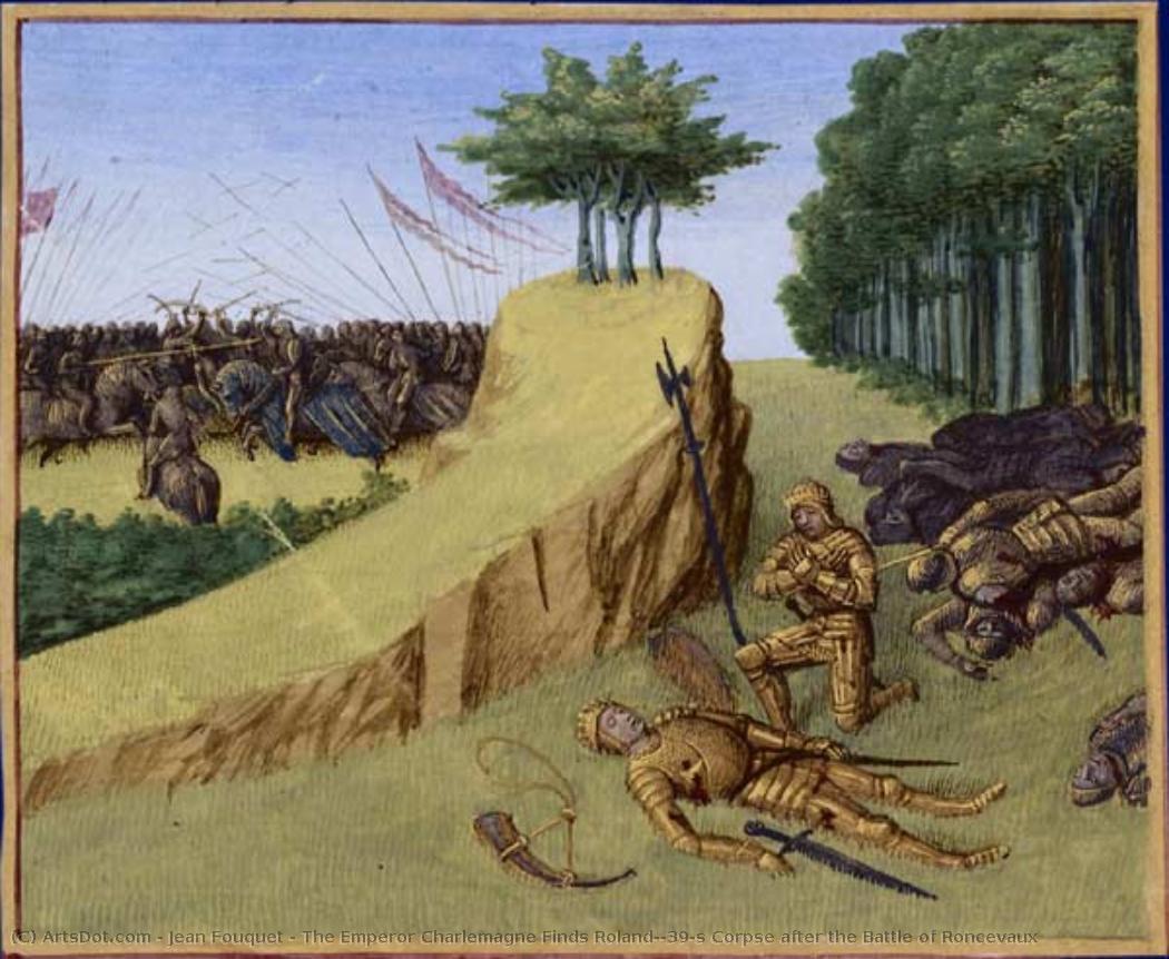 The Emperor Charlemagne Finds Roland's Corpse After The Battle Of Roncevaux — Jean Fouquet