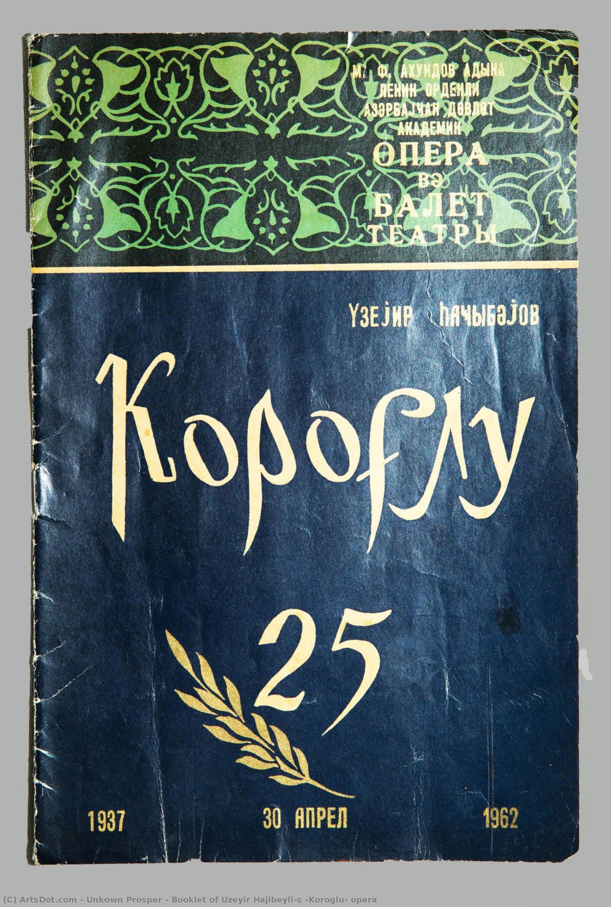 Booklet Of Uzeyir Hajibeyli’s “koroglu” Opera — Unkown Prosper