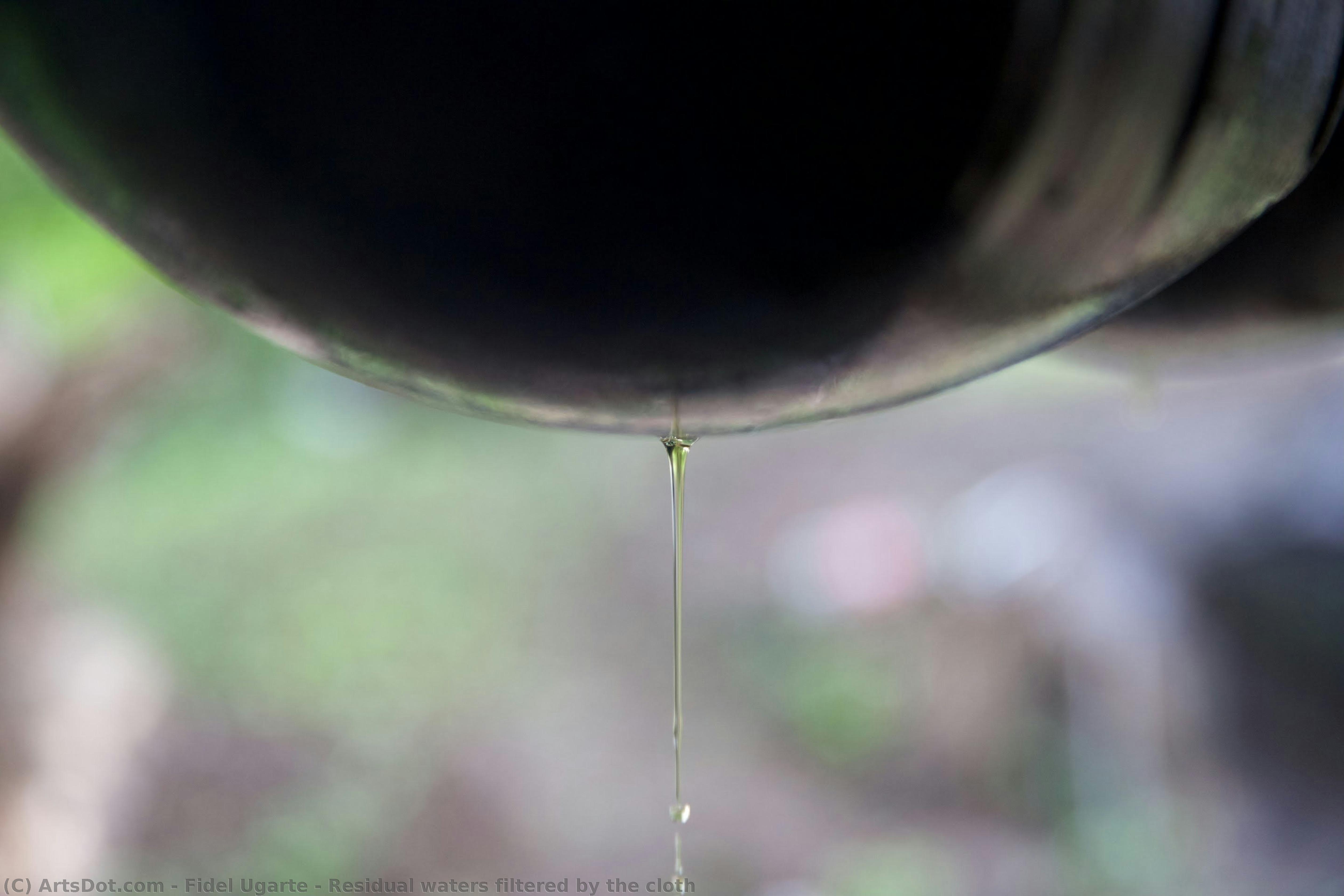 Residual Waters Filtered By The Cloth — Fidel Ugarte
