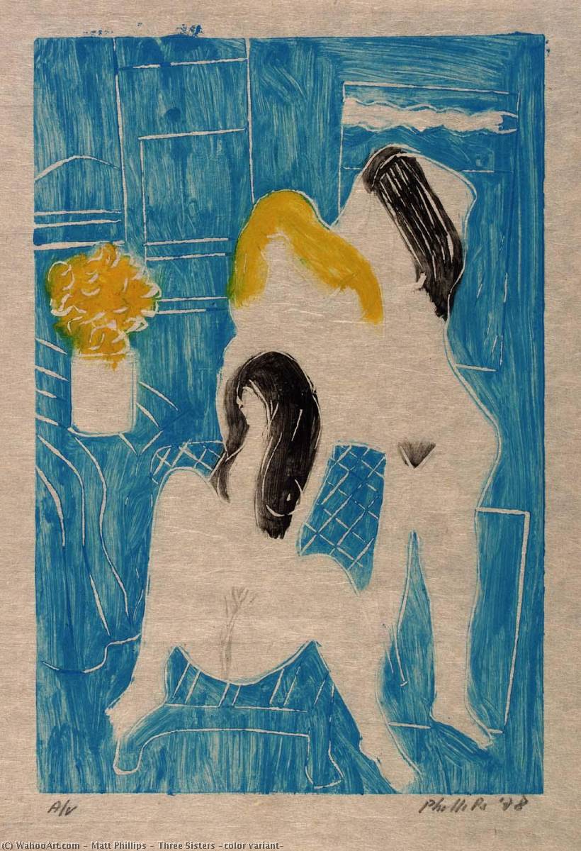 Three Sisters (color Variant) — Matt Phillips