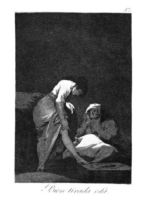 She Is Well Pulled Down — Francisco José De Goya Y Lucientes