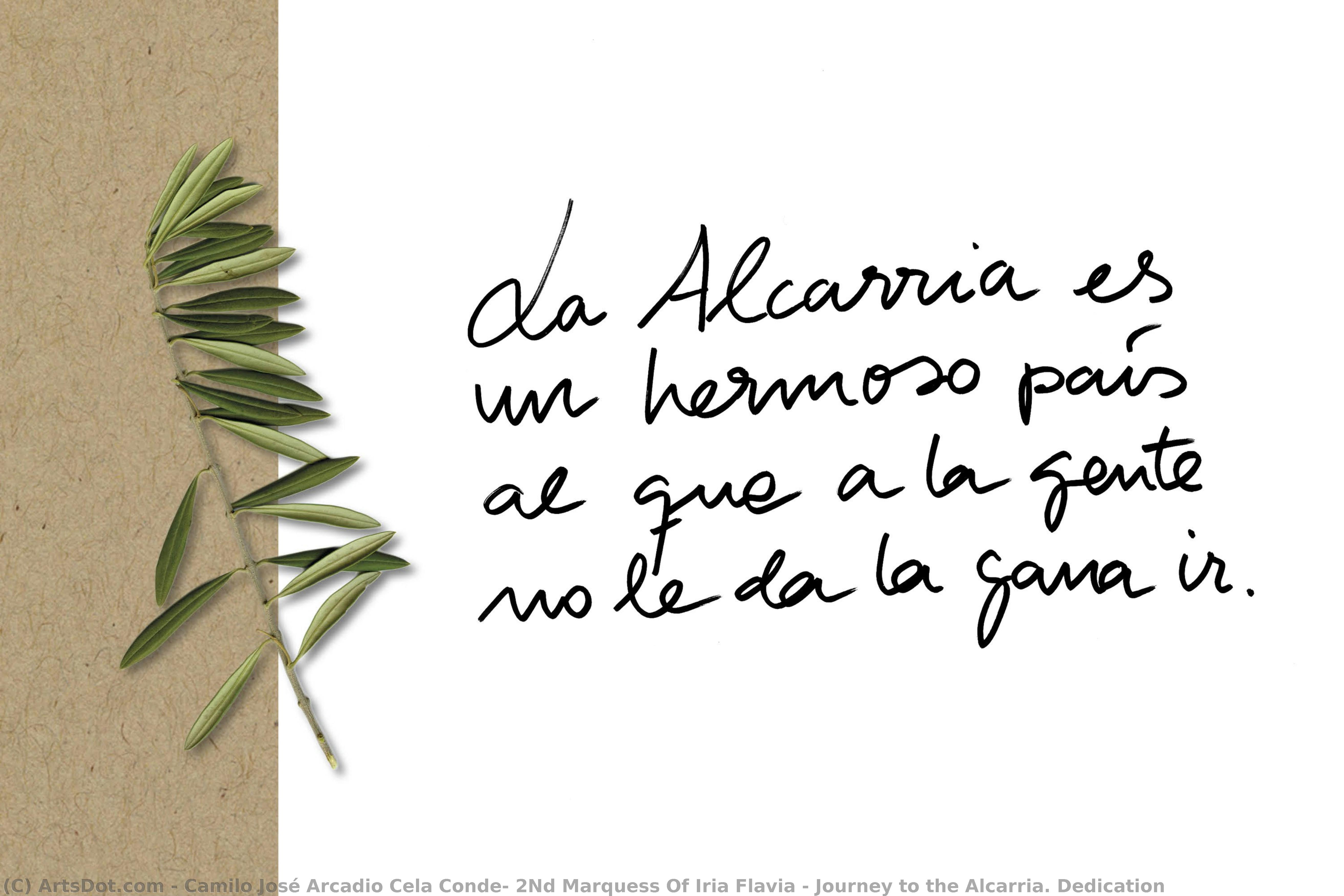 Journey To The Alcarria. Dedication — Camilo José Arcadio Cela Conde, 2nd Marquess Of Iria Flavia