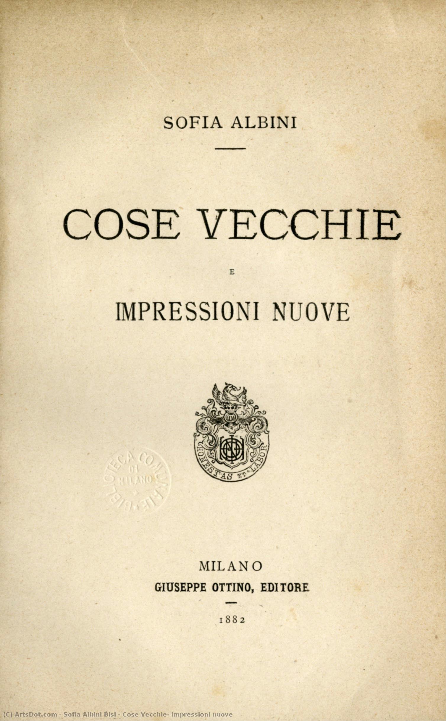 Cose Vecchie, Impressioni Nuove — Sofia Albini Bisi