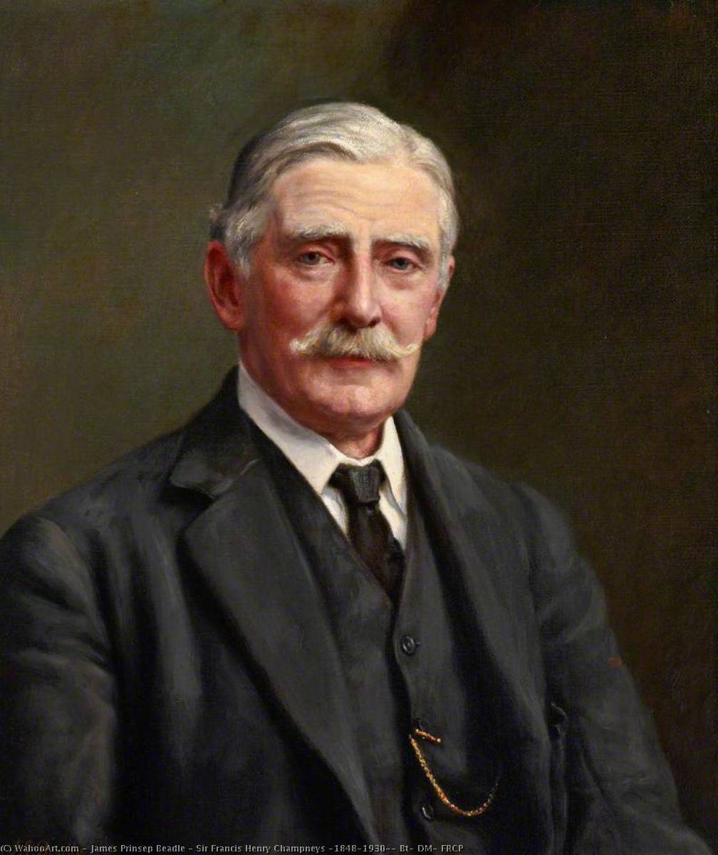 Sir Francis Henry Champneys (1848–1930), Bt, Dm, Frcp — James Prinsep Beadle