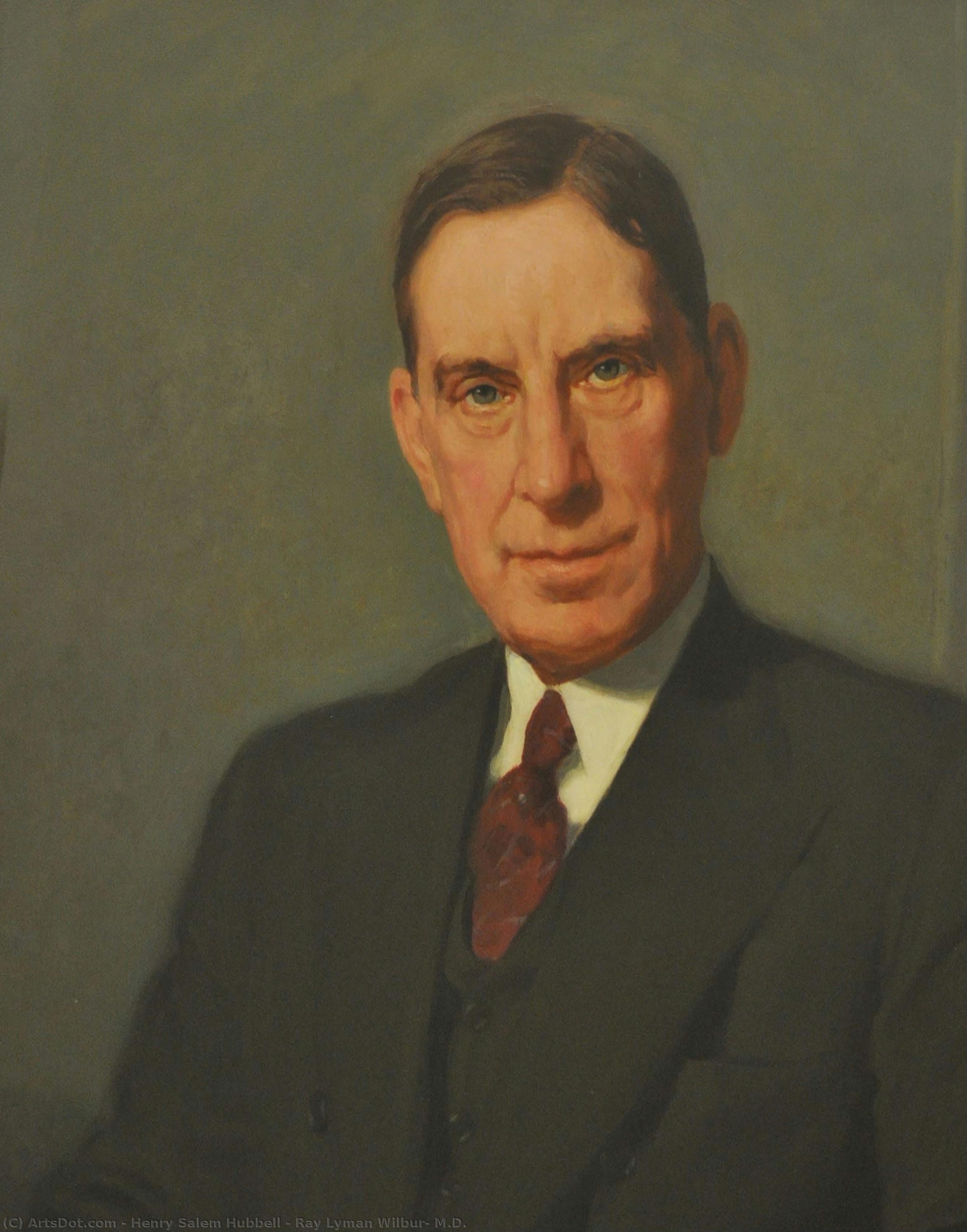 Ray Lyman Wilbur, M.d. — Henry Salem Hubbell