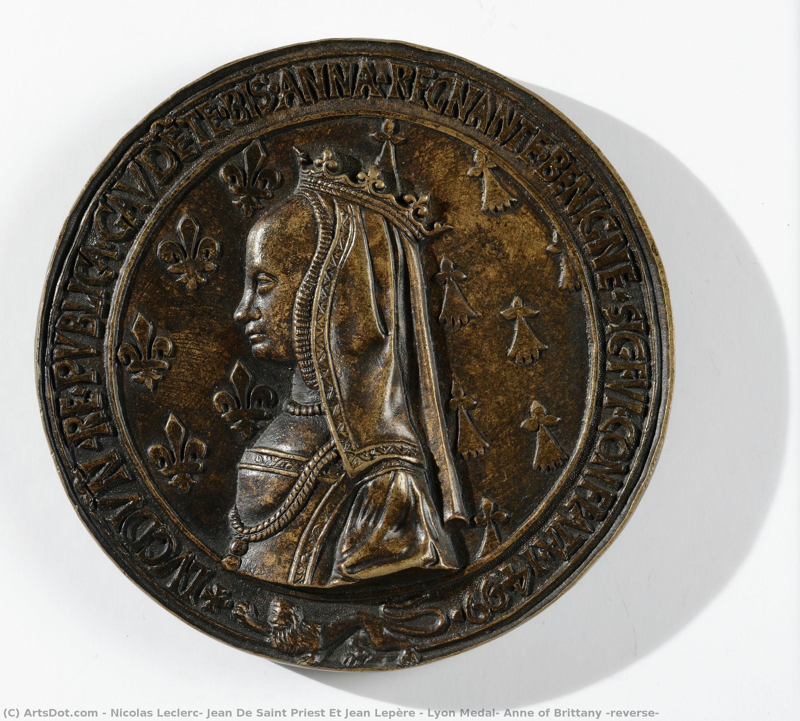 Lyon Medal, Anne Of Brittany (reverse) — Nicolas Leclerc, Jean De Saint Priest Et Jean Lepère