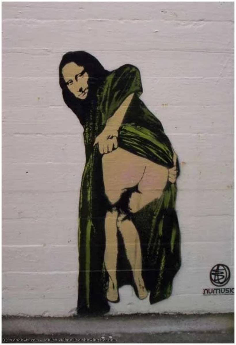 Mona Lisa Showing Her Bum — Banksy