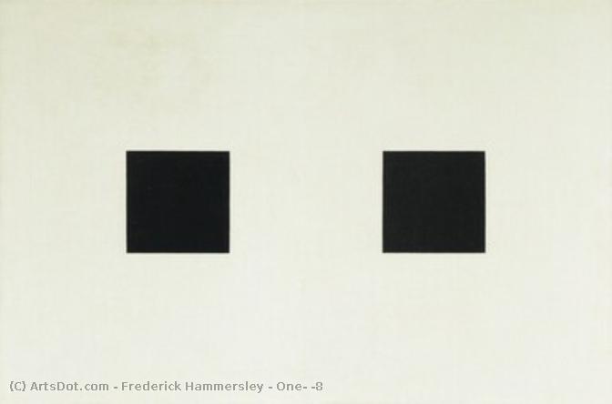 One, #8 — Frederick Judd Hammersley