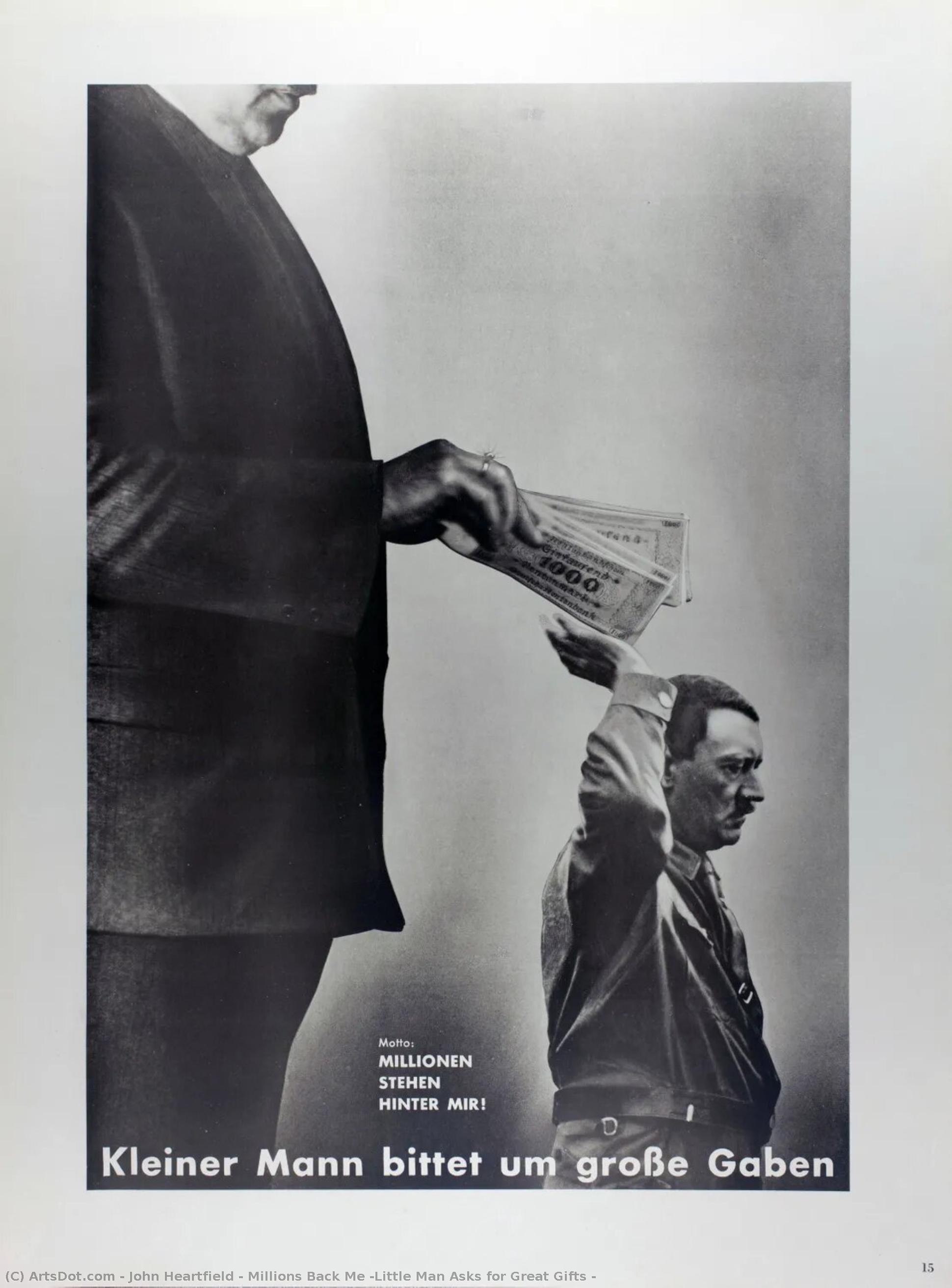 Millions Back Me (little Man Asks For Great Gifts ) — John Heartfield