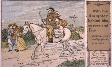 A Farmer Went Trotting Upon His Grey Mare - — Randolph Caldecott