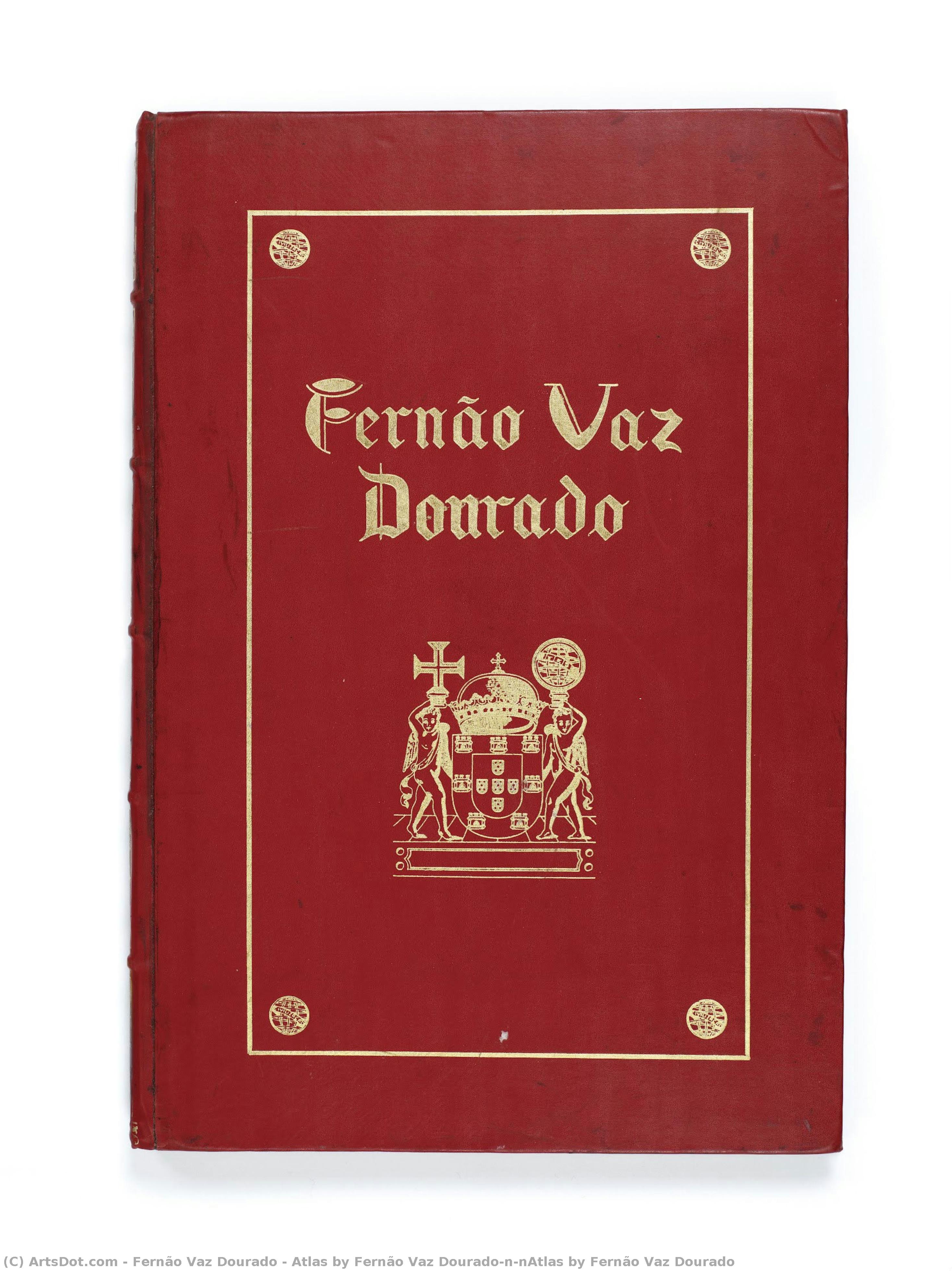Atlas By Fernão Vaz Dourado\n\natlas By Fernão Vaz Dourado — Fernão Vaz Dourado
