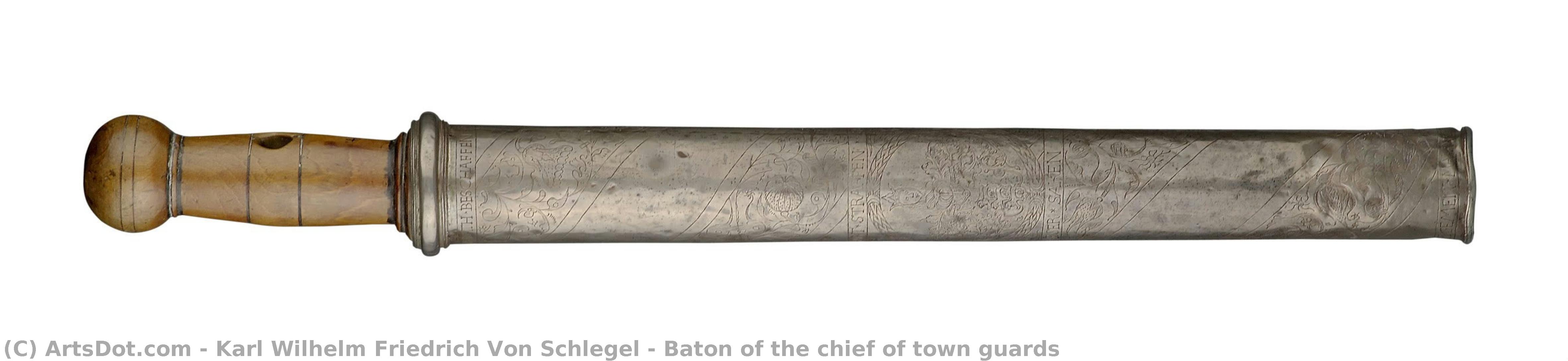 Baton Of The Chief Of Town Guards — Karl Wilhelm Friedrich Von Schlegel