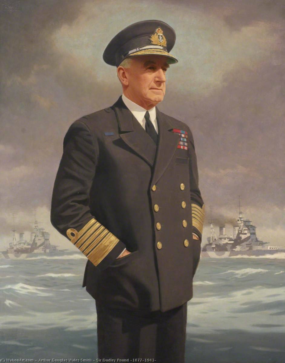 Sir Dudley Pound (1877–1943) — Arthur Douglas Wales Smith