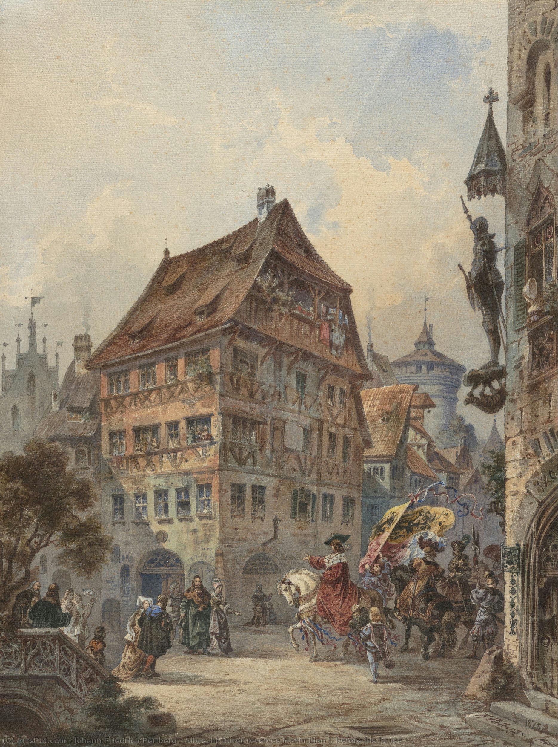Albrecht Dürer Receives Maximilian I. Before His House — Johann Friedrich Perlberg