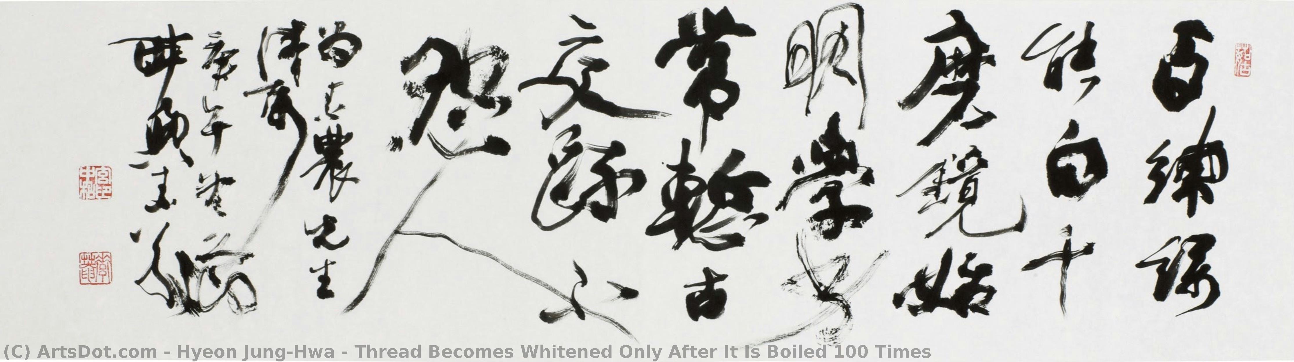 Thread Becomes Whitened Only After It Is Boiled 100 Times — Hyeon Jung-hwa