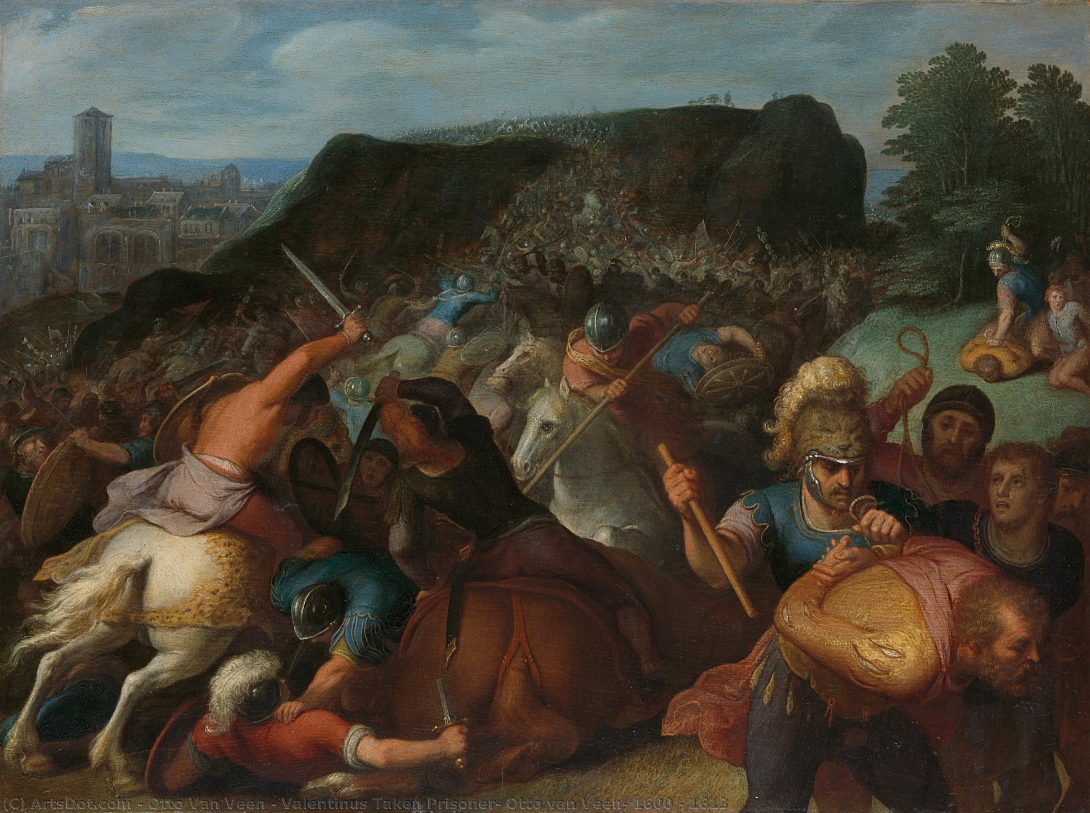 Valentinus Taken Prisoner, Otto Van Veen, 1600 - 1613 — Otto Van Veen
