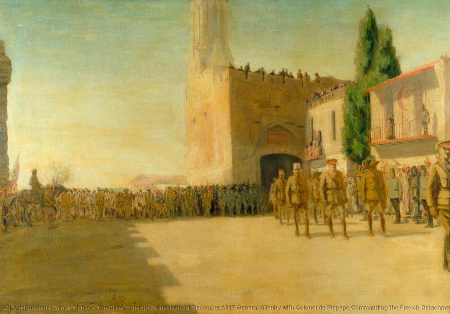 The Allies Entering Jerusalem, 11 December 1917 General Allenby With Colonel De Piépape Commanding The French Detachment And Lieutenant Colonel D'agostio Commanding The Italian Detachment, Entering The City By The Jaffa Gate — James Mcbey