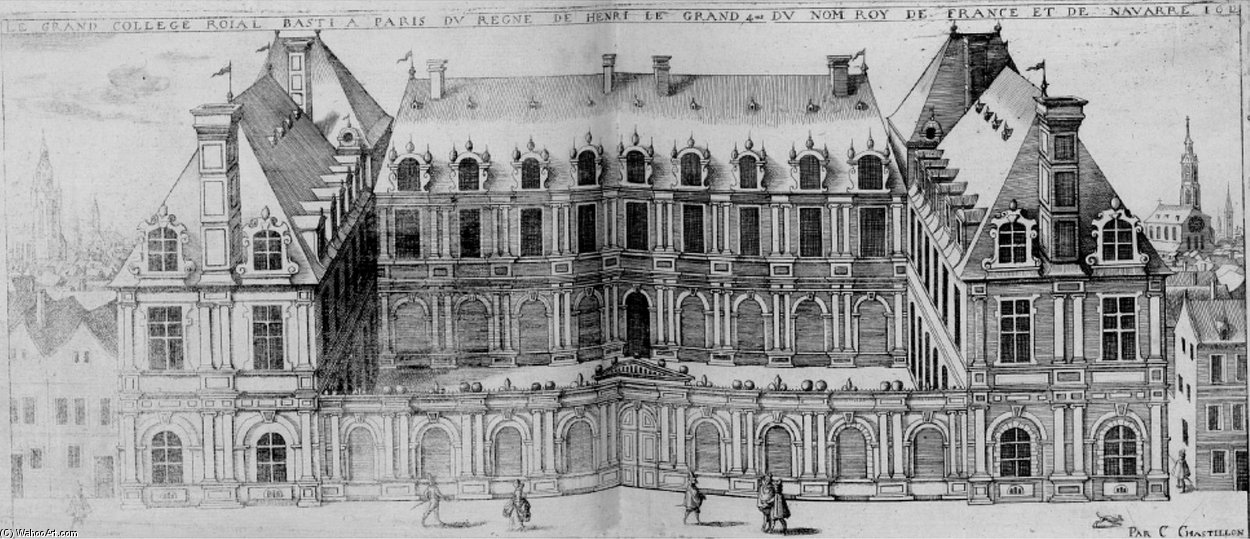 Le College Royal, Futur College De France — Claude Chastillon
