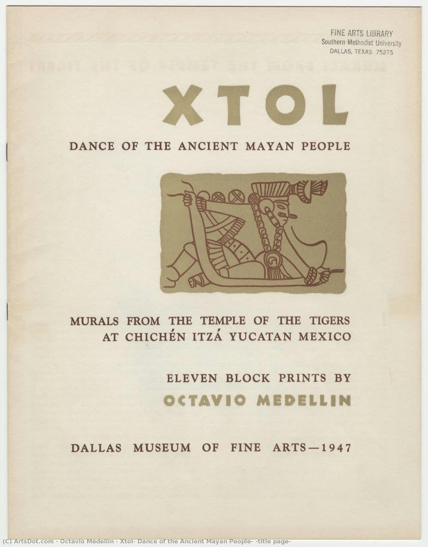 Xtol: Dance Of The Ancient Mayan People, [title Page] — Octavio Medellín