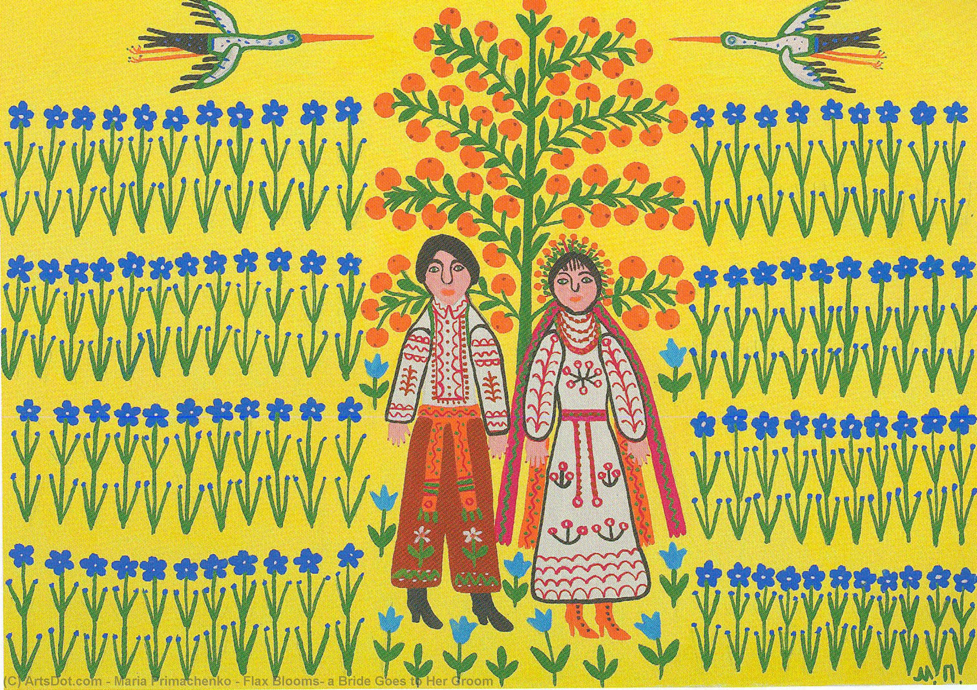 Flax Blooms, A Bride Goes To Her Groom — Maria Primachenko