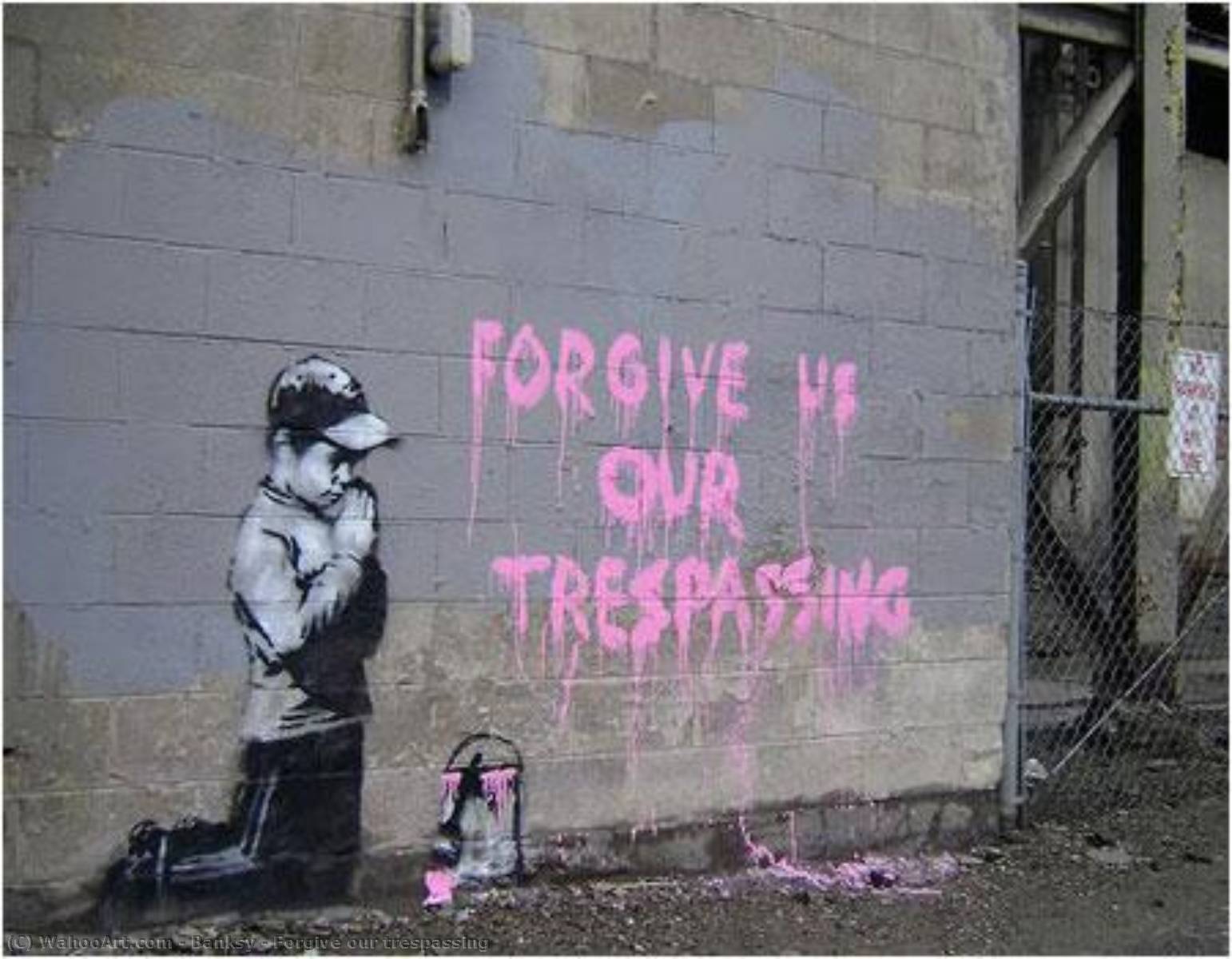 Forgive Our Trespassing — Banksy