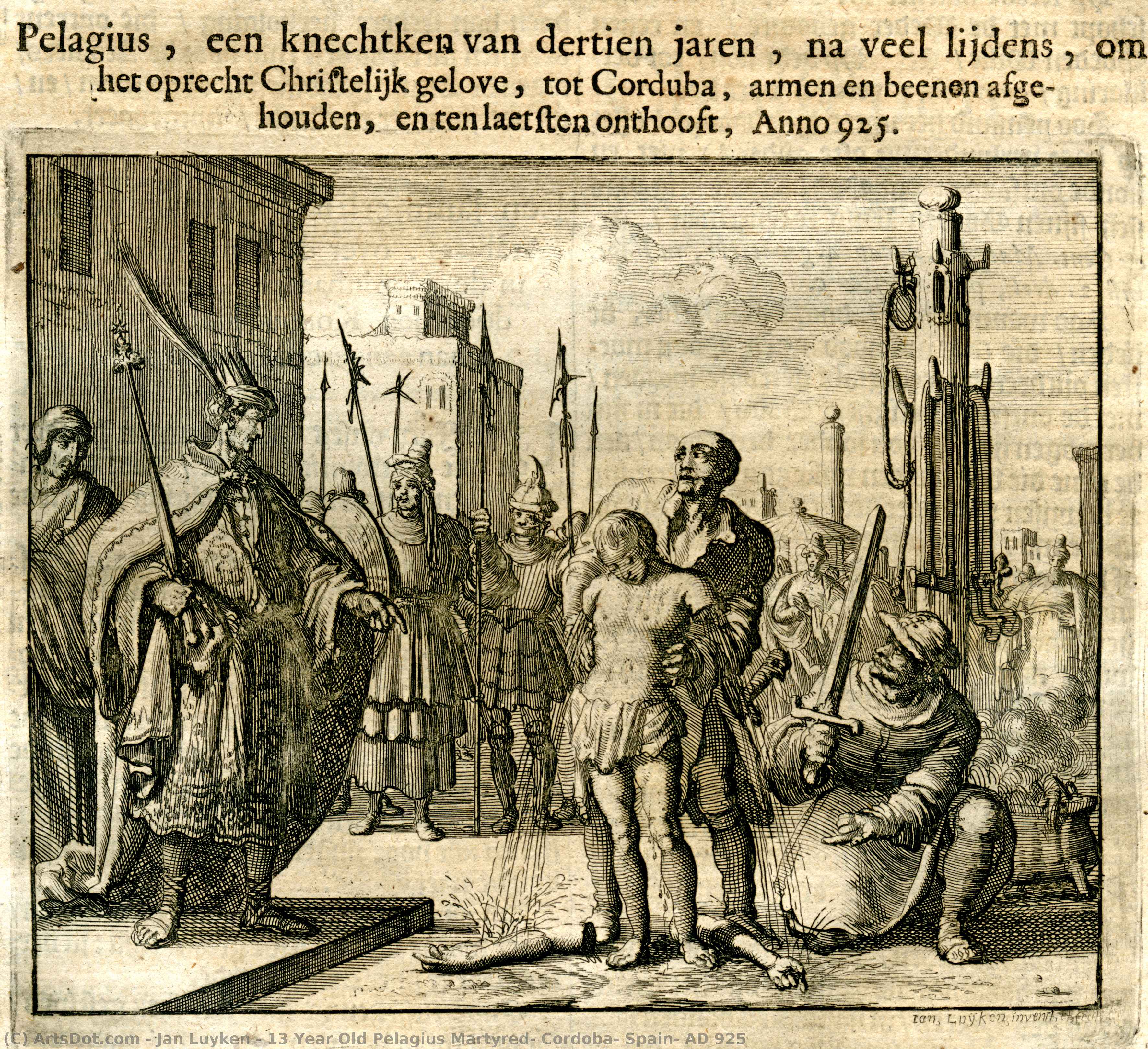 13 Year Old Pelagius Martyred, Cordoba, Spain, Ad 925 — Jan Luyken