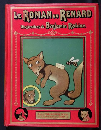 Cover For 'le Roman De Renard — Benjamin Rabier