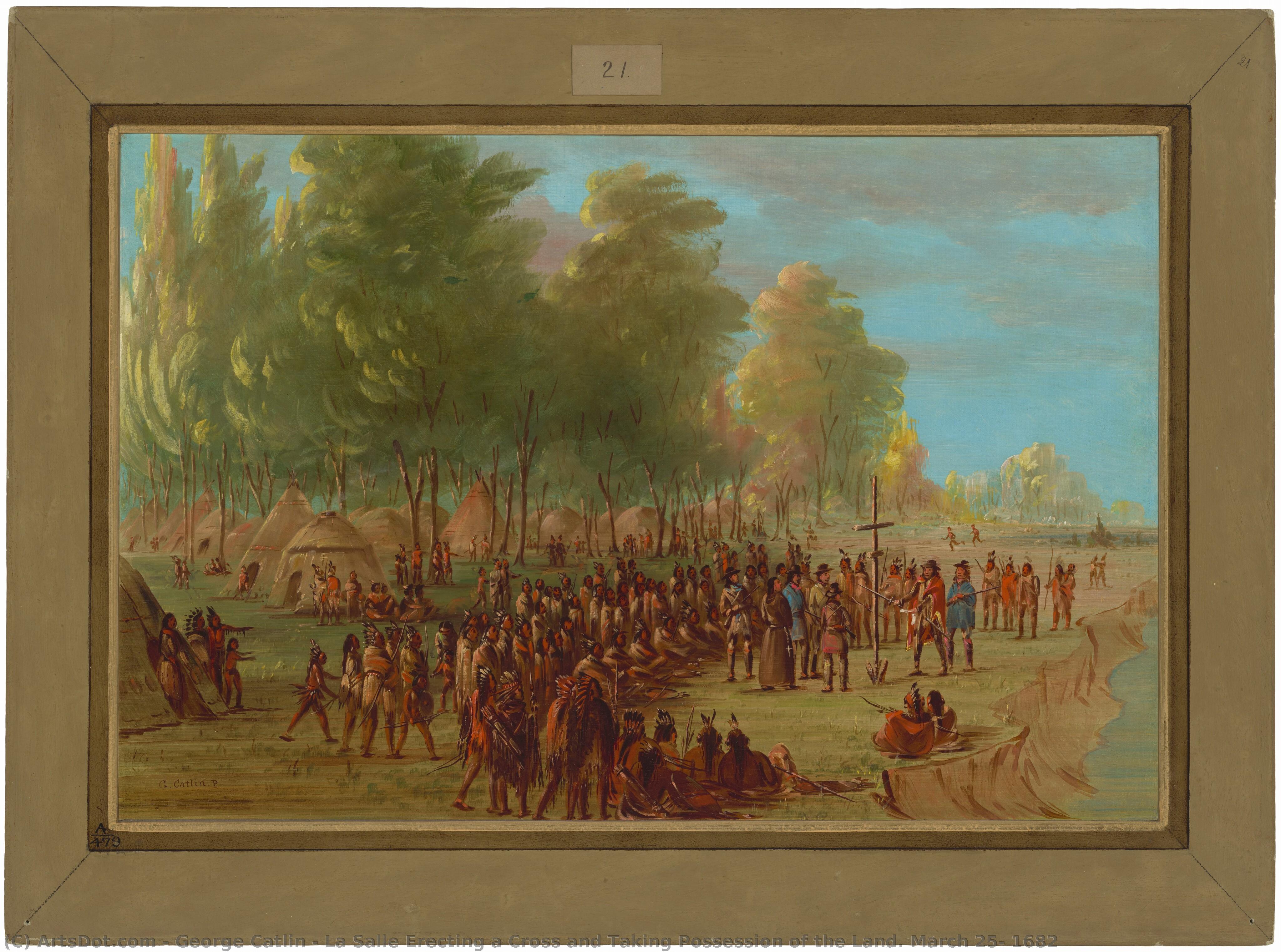 La Salle Erecting A Cross And Taking Possession Of The Land. March 25, 1682 — George Catlin