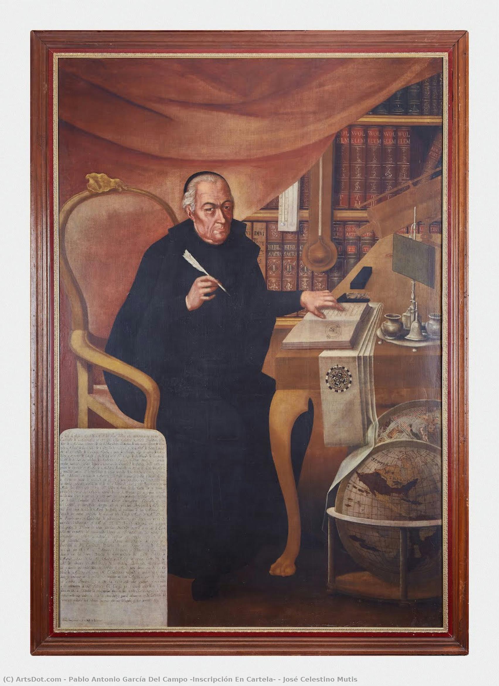 José Celestino Mutis — Pablo Antonio García Del Campo (inscripción En Cartela)