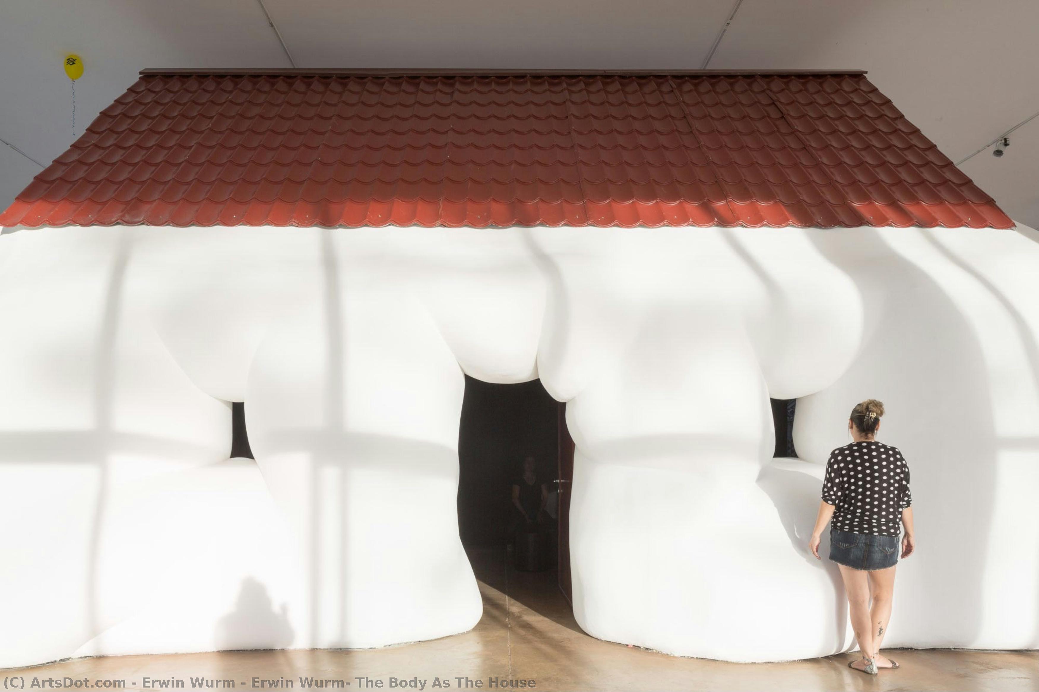 Erwin Wurm: The Body As The House — Erwin Wurm