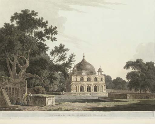 Mausoleum Of Sultan Chusero — Thomas And William Daniell
