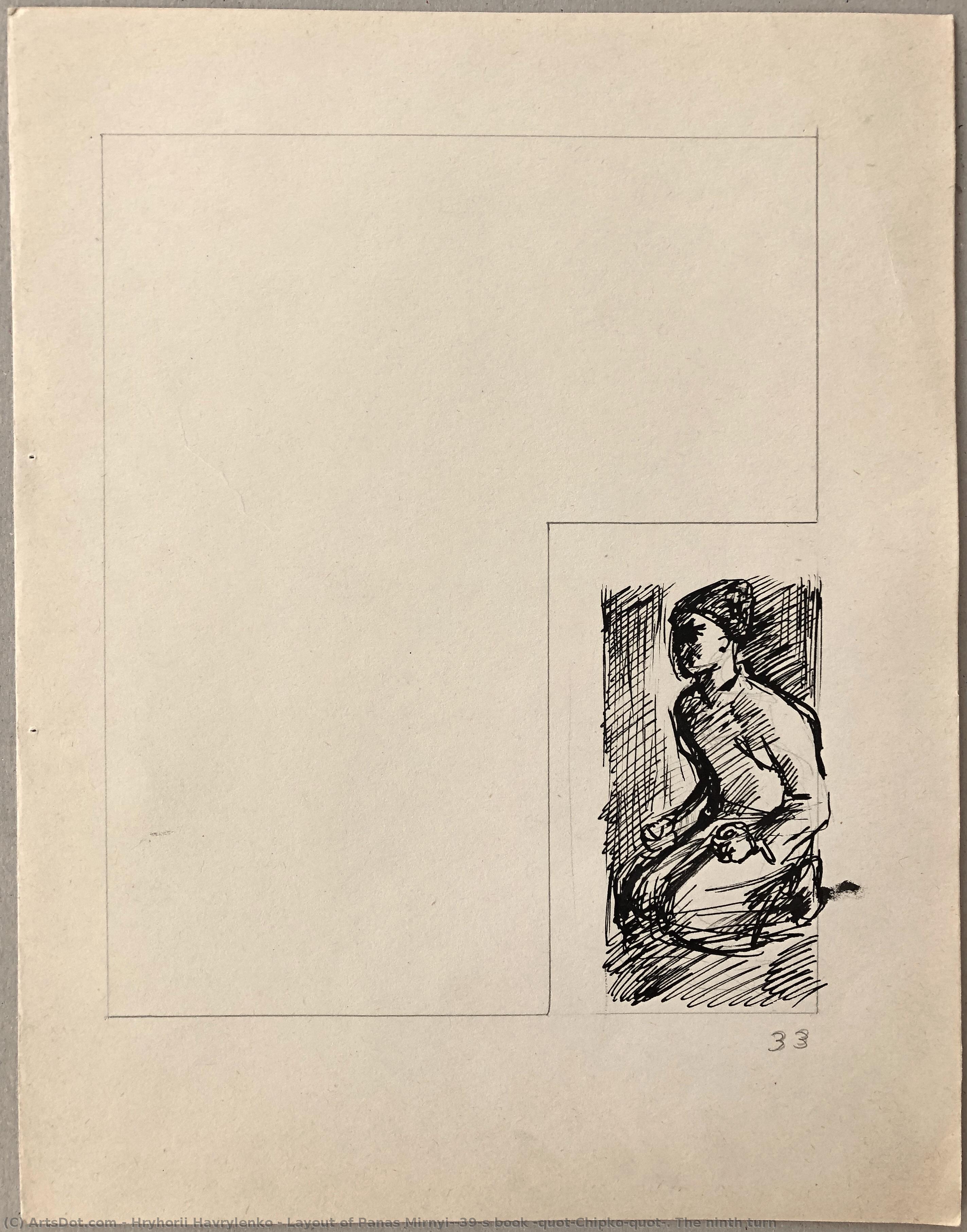 Layout Of Panas Mirnyi's Book "chipko". The Ninth Turn — Hryhorii Havrylenko
