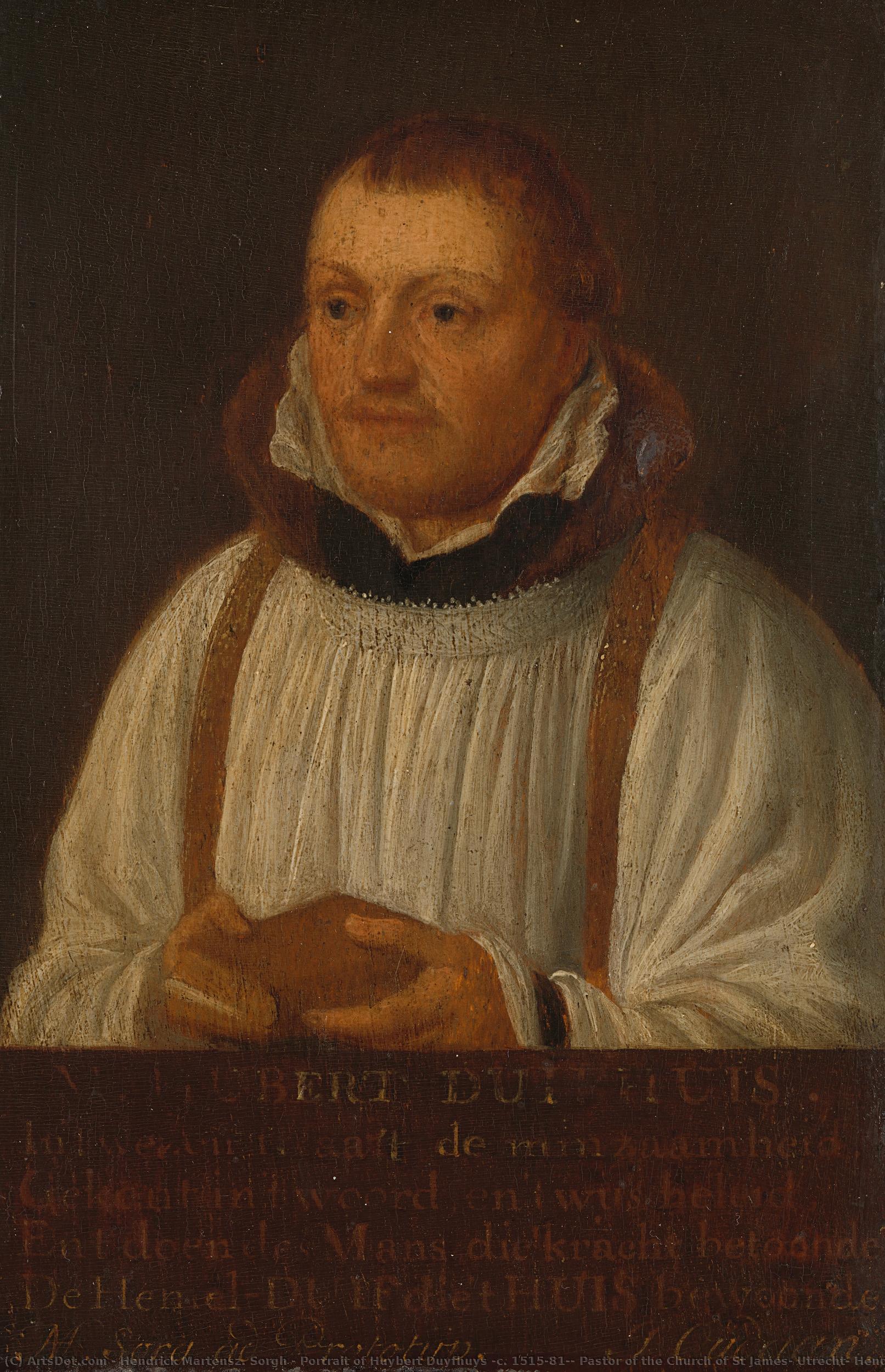 Portrait Of Huybert Duyfhuys (c. 1515-81), Pastor Of The Church Of St James, Utrecht, Hendrick Martensz. Sorgh, 1630 - 1670 — Hendrick Maertensz Sorgh