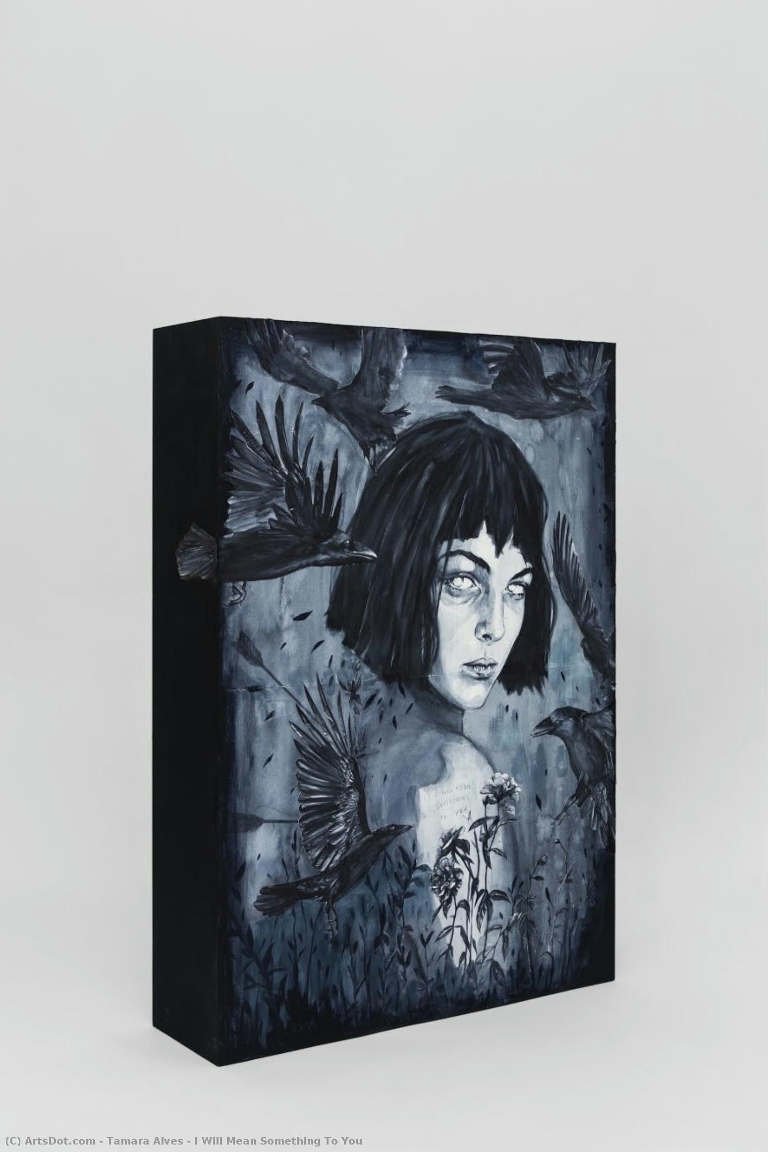I Will Mean Something To You — Tamara Alves