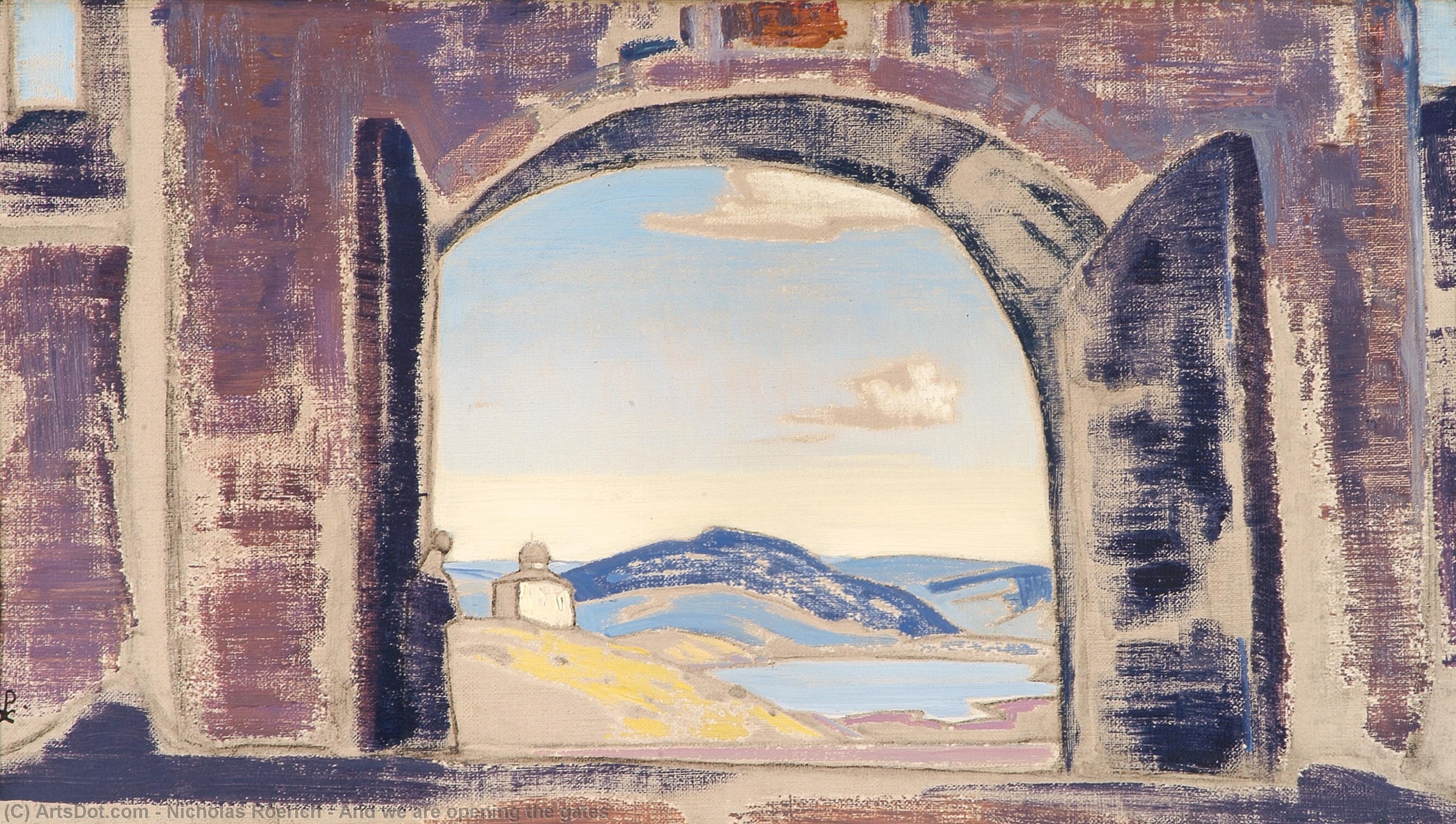 And We Are Opening The Gates — Nicholas Roerich