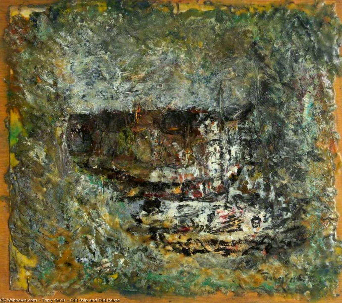 Old Ship And Old House — Terry Setch