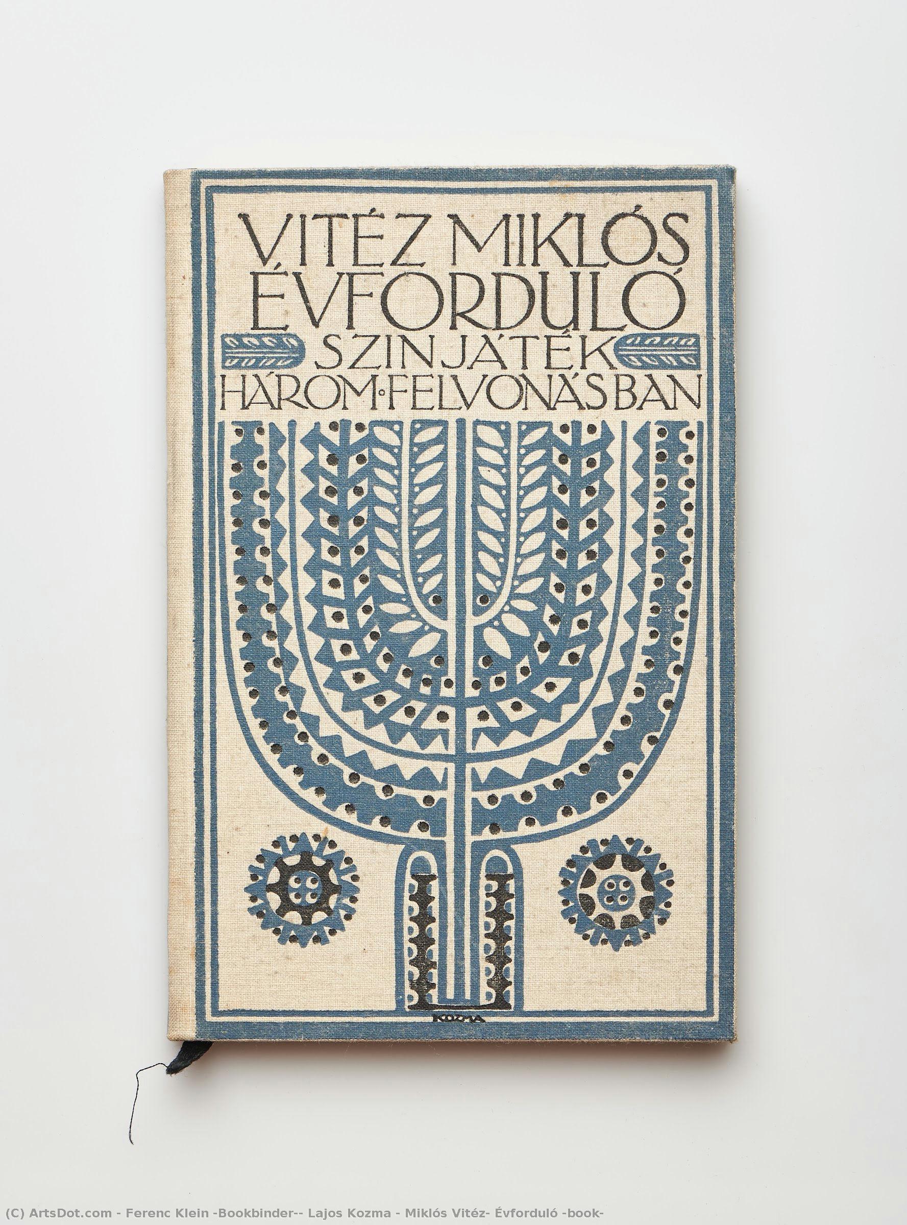 Miklós Vitéz: Évforduló (book) — Ferenc Klein (bookbinder), Lajos Kozma