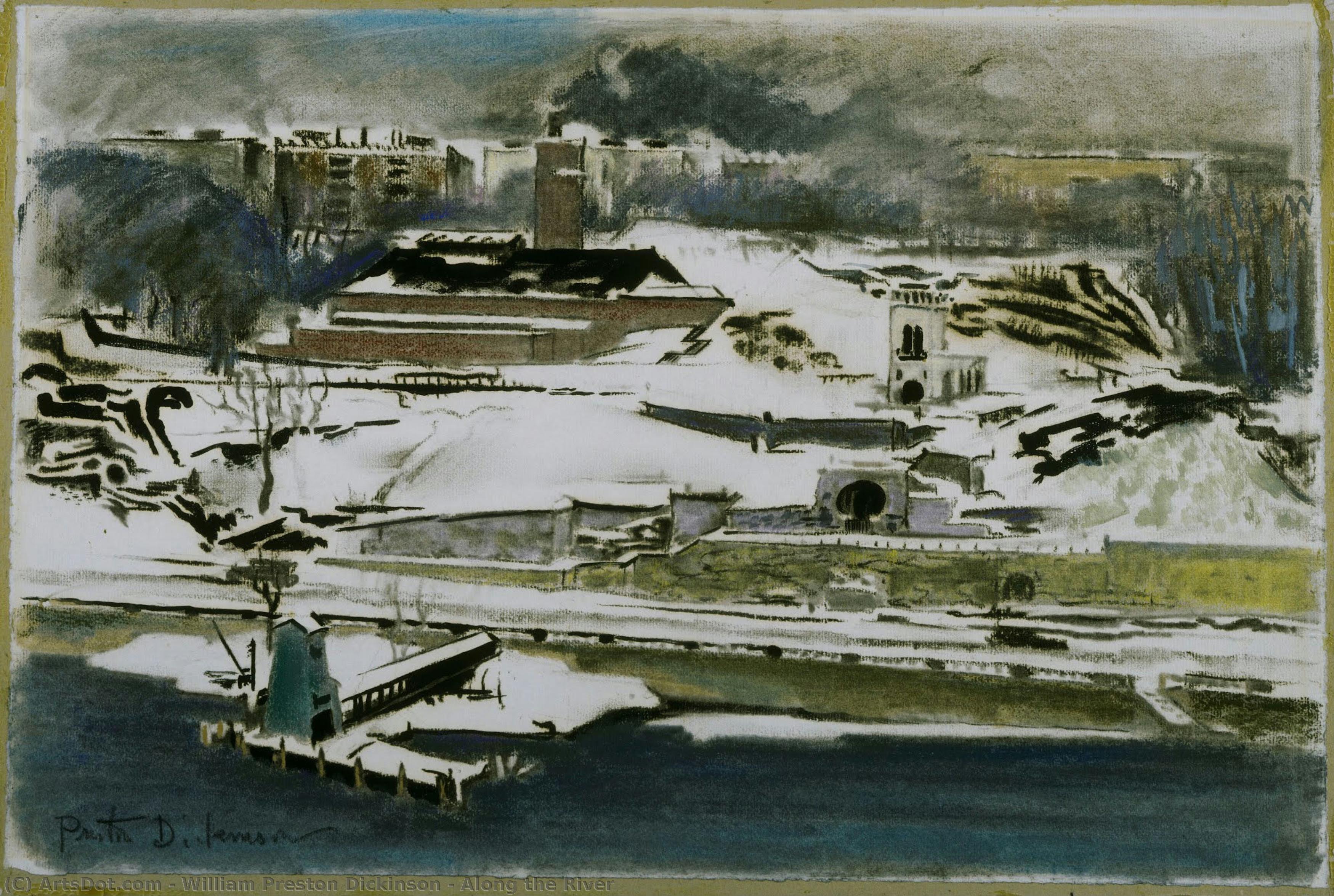 Along The River — William Preston Dickinson