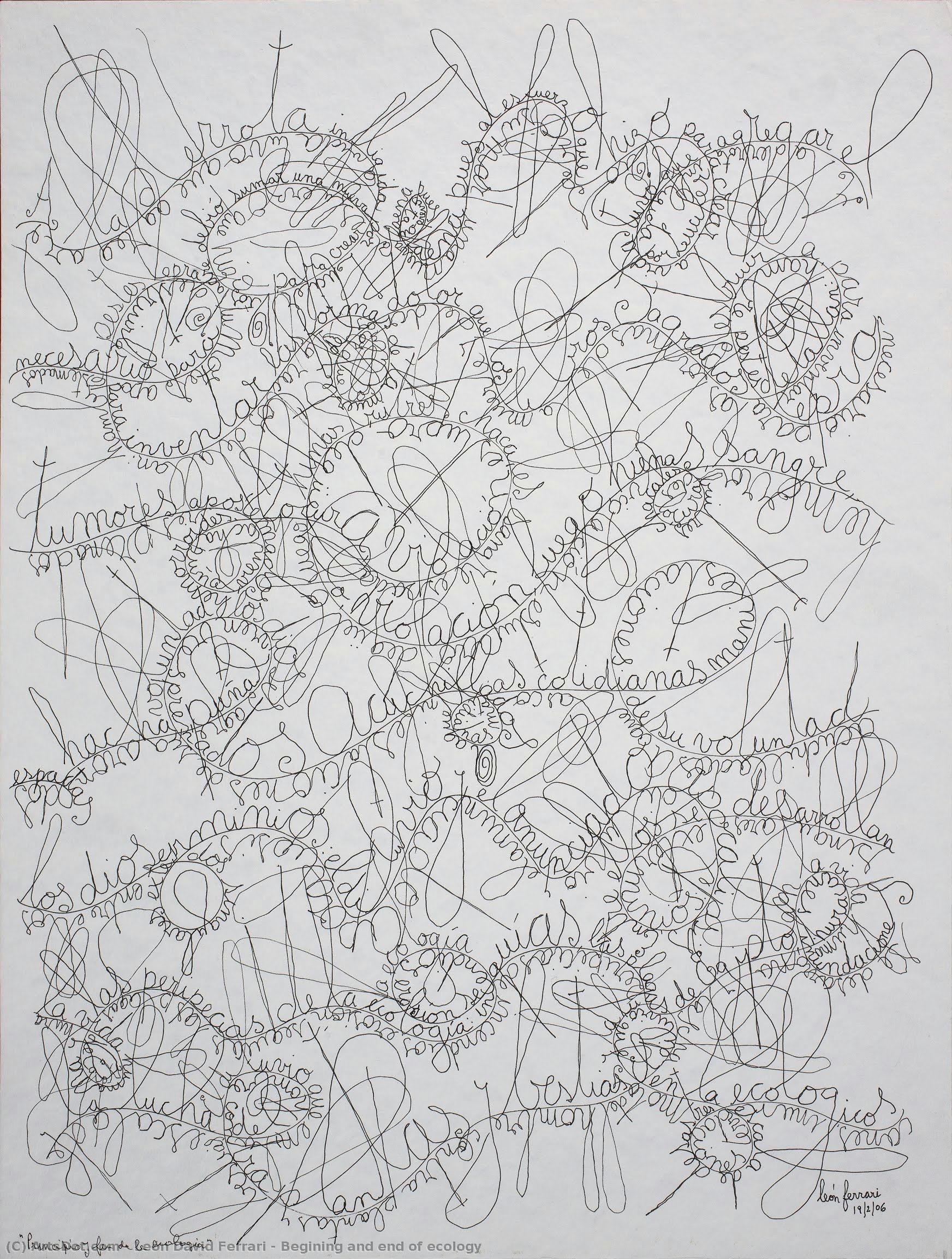 Begining And End Of Ecology — León David Ferrari