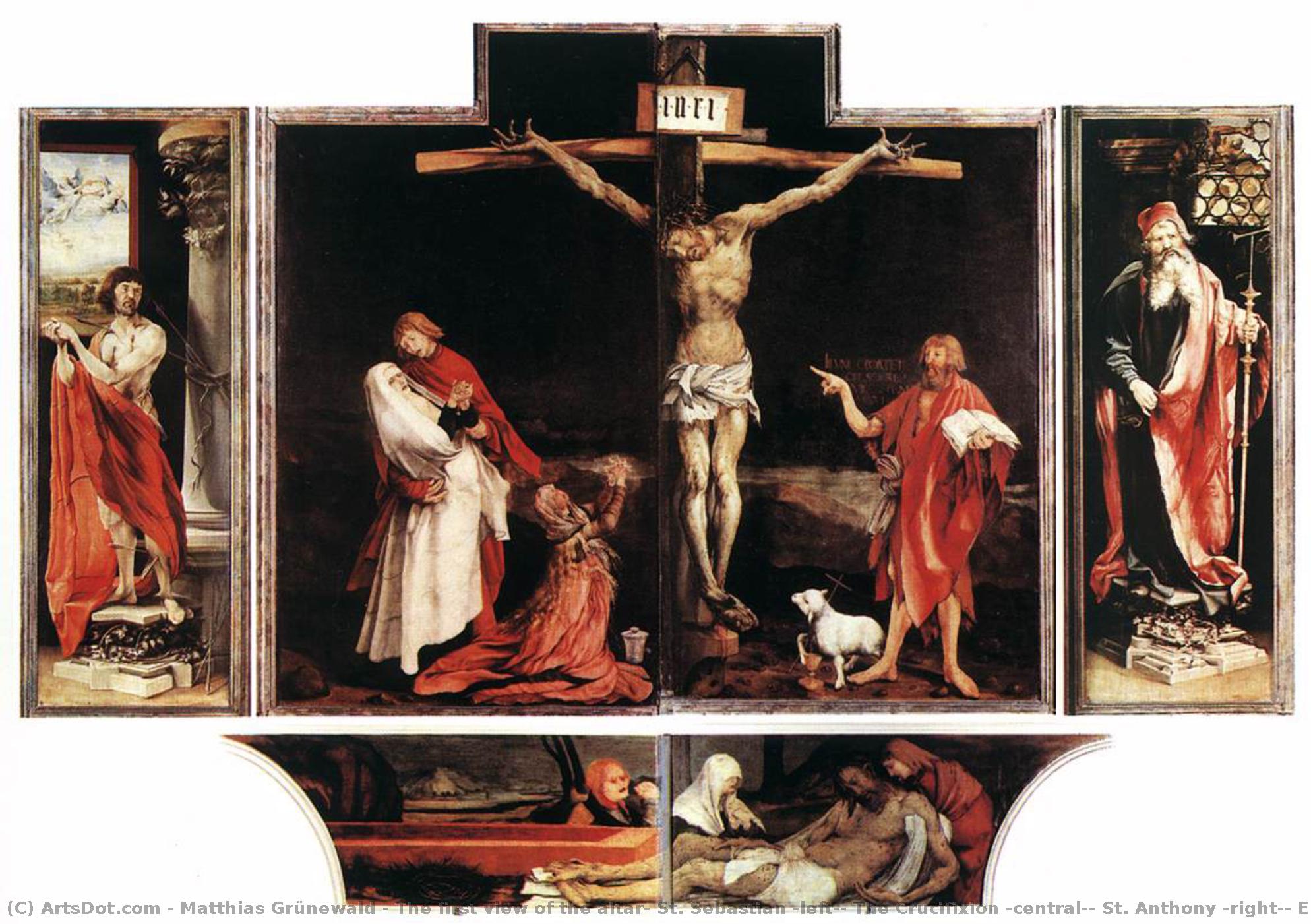 The First View Of The Altar: St. Sebastian (left), The Crucifixion (central), St. Anthony (right), Entombment (bottom) — Matthias Grünewald