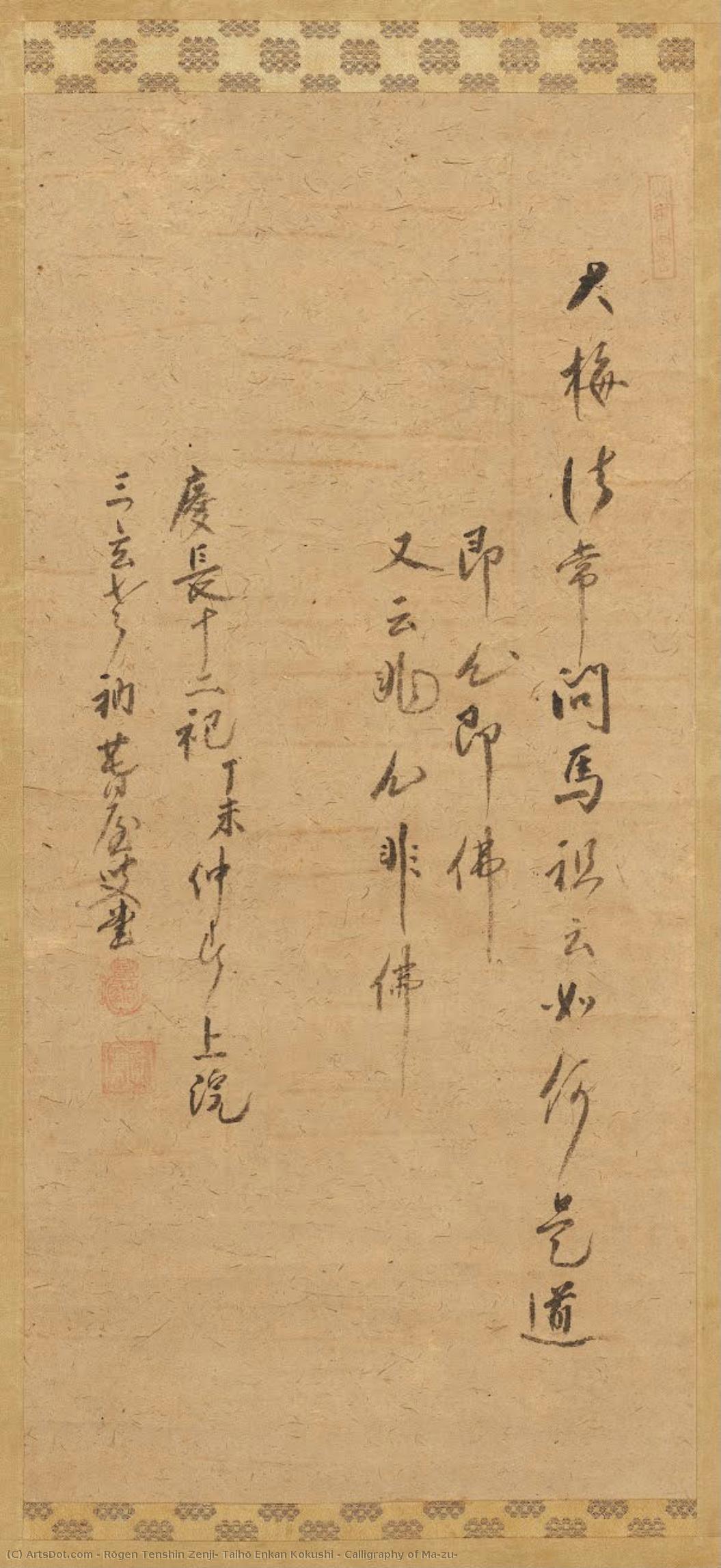 Calligraphy Of Ma-zu — Rōgen Tenshin Zenji, Taihō Enkan Kokushi
