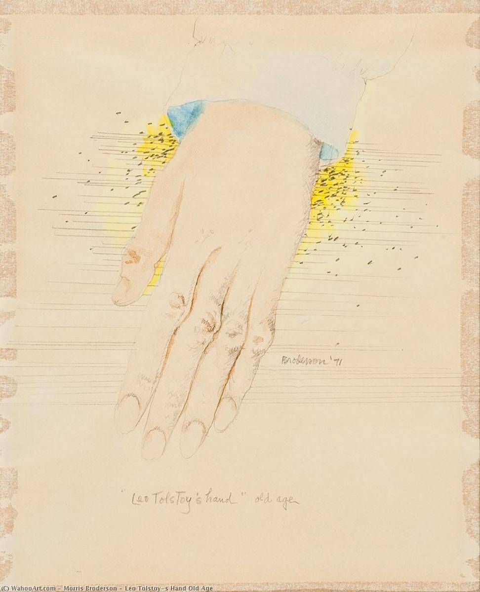 Leo Tolstoy's Hand Old Age — Morris Broderson