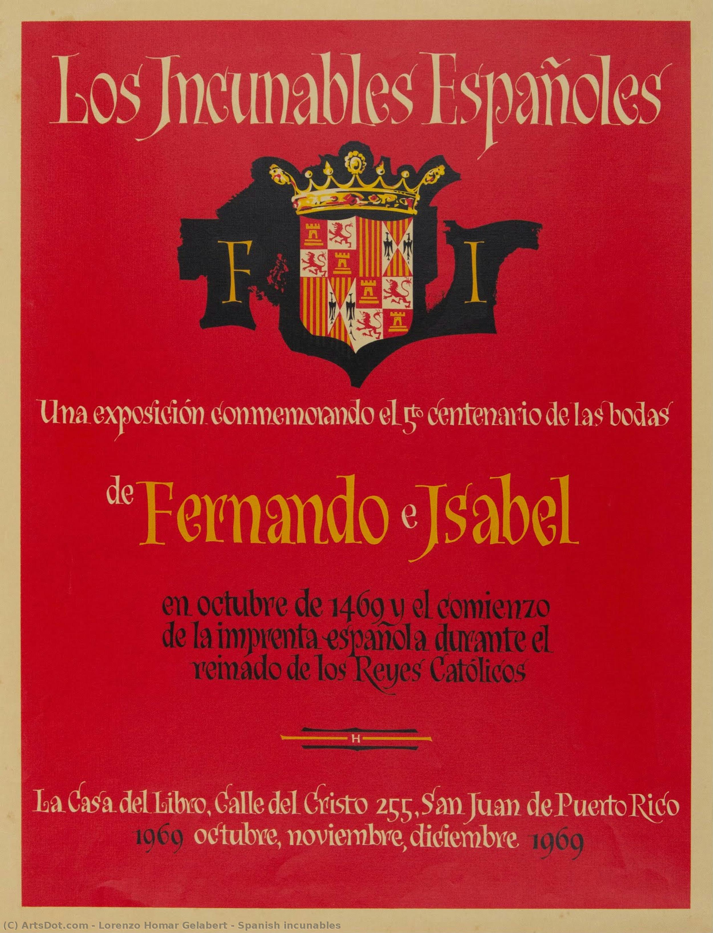 Spanish Incunables — Lorenzo Homar