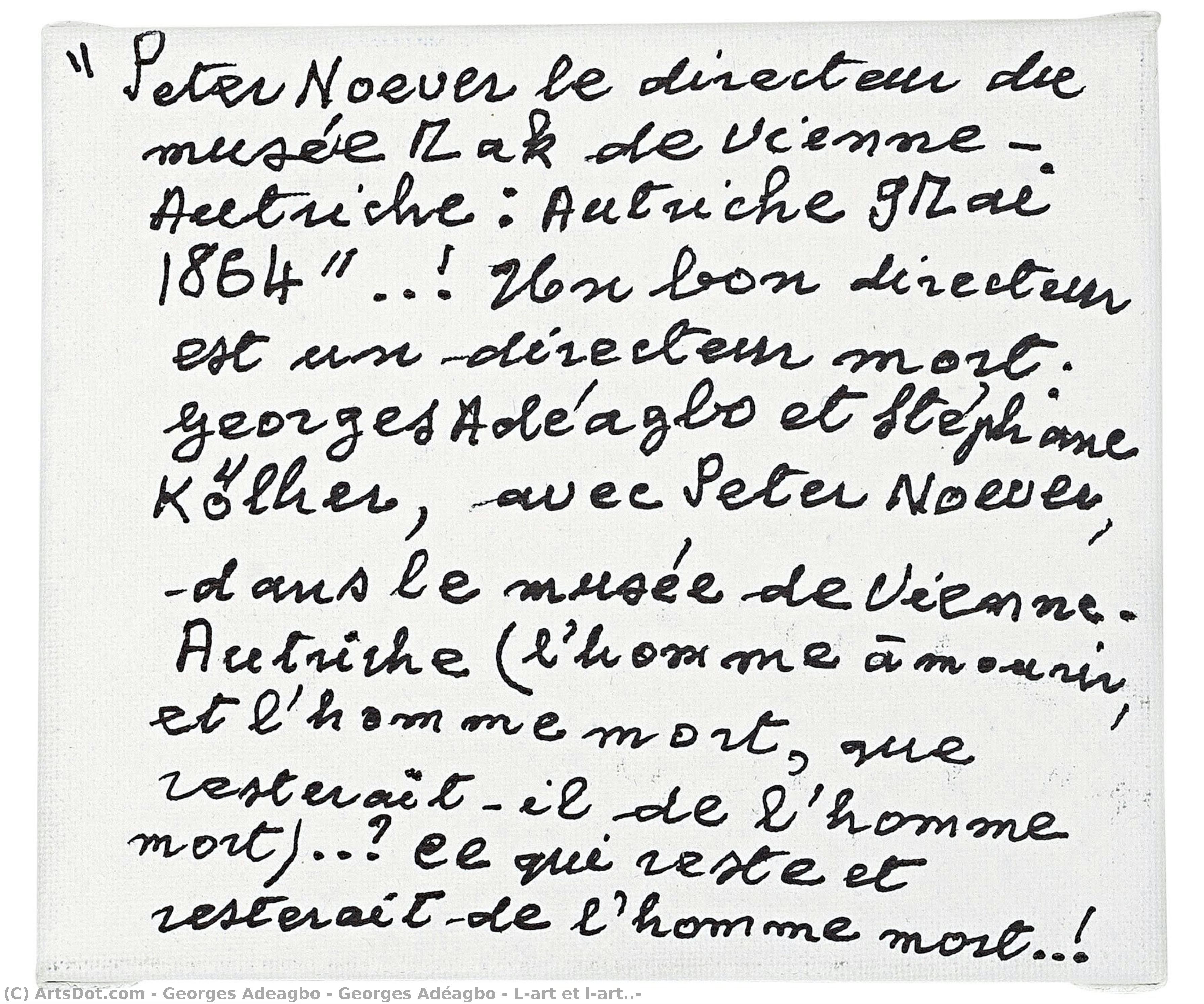 Georges Adéagbo - L’art Et L’art..! — Georges Adeagbo
