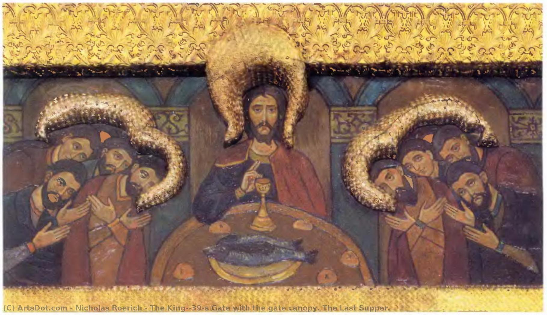 The King's Gate With The Gate Canopy. The Last Supper. — Nicholas Roerich