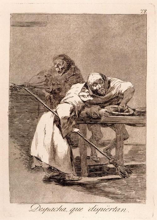 Despacha, Que Dispièrtan — Francisco José De Goya Y Lucientes