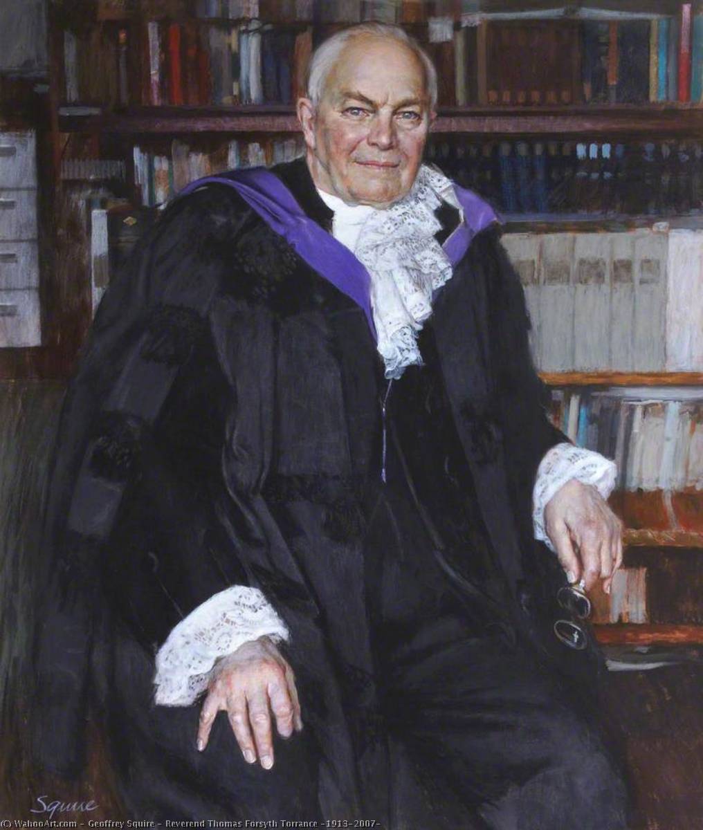 Reverend Thomas Forsyth Torrance (1913–2007) — Geoffrey Squire
