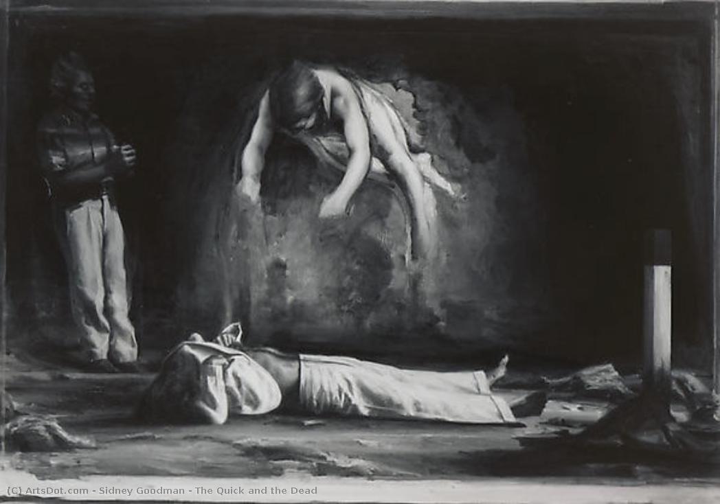 The Quick And The Dead — Sidney Goodman